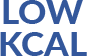 LOW KCAL